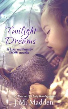 Twilight Dreams Twilight Dreams