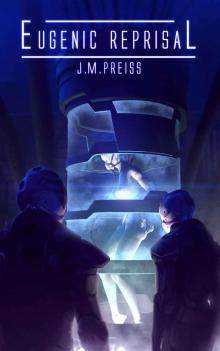 Eugenic Reprisal (Halcyon Gate Book 2) Eugenic Reprisal (Halcyon Gate Book 2)