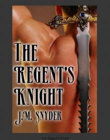 The Regent's Knight The Regent's Knight