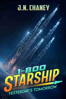 Yesterday's Tomorrow (1-800-STARSHIP Book 3)