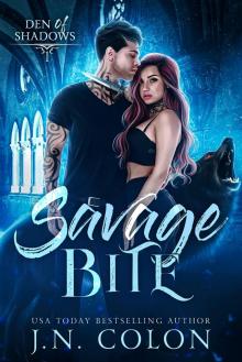 Savage Bite (Den of Shadows Book 1)