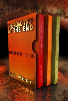 The Road Trip At The End Box Set The Road Trip At The End Box Set