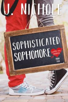Sophisticated Sophomore (Love 101 Book 2)