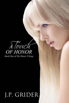 A Touch of Honor (The Honor Trilogy)