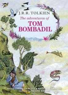 The Adventures of Tom Bombadil The Adventures of Tom Bombadil