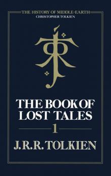 The Book of Lost Tales, Part 1
