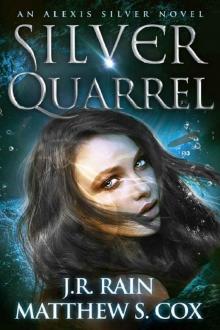 Silver Quarrel
