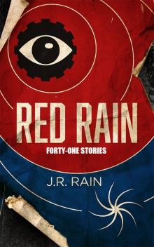 Red Rain: 41 Stories Red Rain: 41 Stories