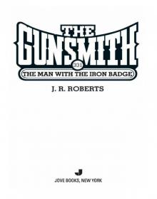 The Man with the Iron Badge The Man with the Iron Badge