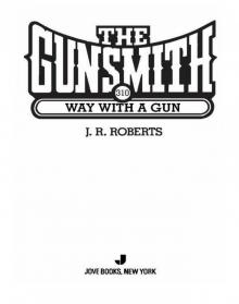 Way with a Gun