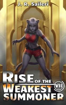 Rise of the Weakest Summoner: Volume VII