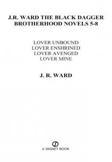 The Black Dagger Brotherhood Novels 5-8