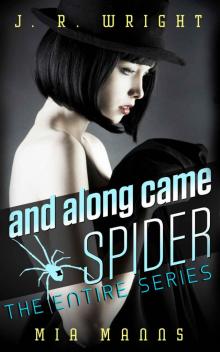 And Along Came Spider - The Entire Series