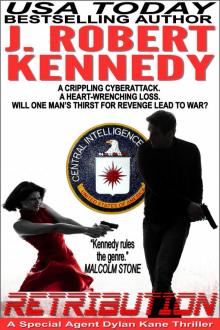 Retribution - A Special Agent Dylan Kane Thriller Book #7