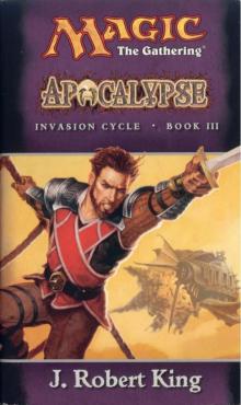 Invasion Cycle • Book III • Apocalypse Invasion Cycle • Book III • Apocalypse