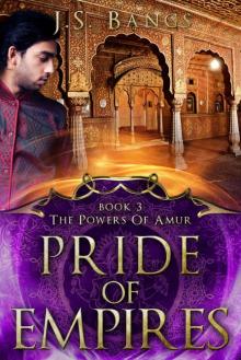 Pride of Empires (The Powers of Amur Book 3) Pride of Empires (The Powers of Amur Book 3)