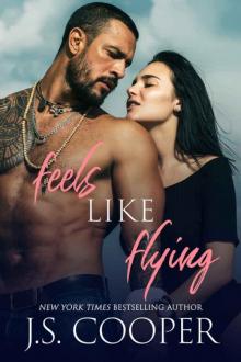 Feels Like Flying (Feels Like Falling Book 2) Feels Like Flying (Feels Like Falling Book 2)