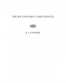 The Billionaire's Fake Fiancee