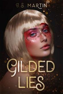 Gilded Lies