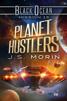 Planet Hustlers: Mission 15 (Black Ocean)