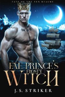 Fae Prince's Frosty Witch (Fate of the Ten Realms Book 7) Fae Prince's Frosty Witch (Fate of the Ten Realms Book 7)
