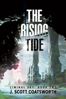 The Rising Tide The Rising Tide