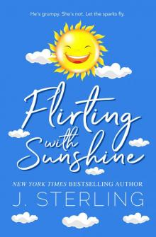 Flirting with Sunshine (Fun For the Holidays)