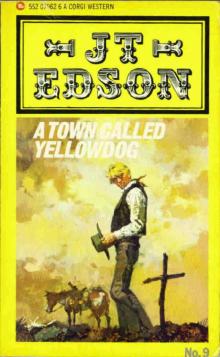 A Town Called Yellowdog