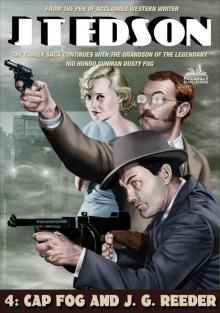 Cap Fog 4: Cap Fog and J. G. Reeder (A Cap Fog Western)