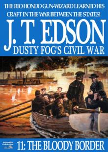 Dusty Fog's Civil War 11