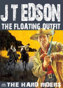The Floating Outfit 52: The Hard Riders The Floating Outfit 52: The Hard Riders