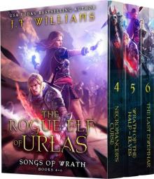 The Rogue Elf of Urlas- Songs of Wrath