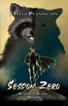 Session Zero: Haarlock's Destiny - Book 1