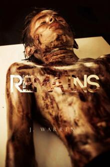 Remains Remains