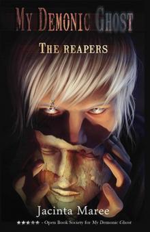 My Demonic Ghost Book two (The Reapers 2)