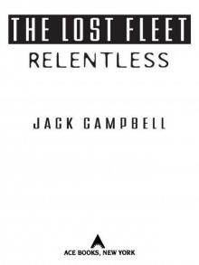 Lost Fleet 5 - Relentless