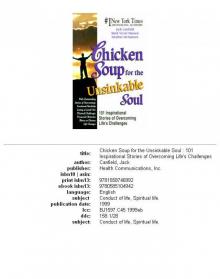 Chicken Soup for the Unsinkable Soul Chicken Soup for the Unsinkable Soul