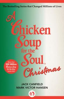 A Chicken Soup for the Soul Christmas A Chicken Soup for the Soul Christmas