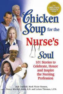 Chicken Soup for the Nurse's Soul