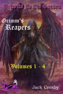 Grimm's Reapers: Volume 1-4