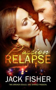 Passion Relapse Passion Relapse