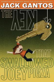 The Key That Swallowed Joey Pigza The Key That Swallowed Joey Pigza
