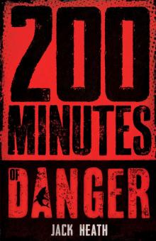 200 Minutes of Danger
