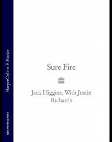 Sure Fire Sure Fire