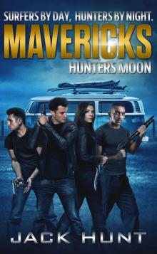 Mavericks - Hunters Moon Mavericks - Hunters Moon
