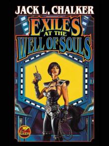Exiles at the Well of Souls Exiles at the Well of Souls