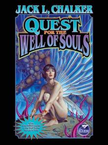 Quest for the Well of Souls Quest for the Well of Souls