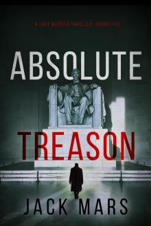 Absolute Treason Absolute Treason