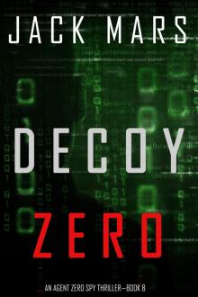 Decoy Zero Decoy Zero