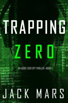 Trapping Zero Trapping Zero